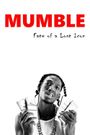 Mumble: Fate of A Lost Icon