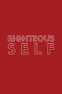 Righteous Self