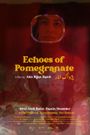 Echoes of Pomegranate