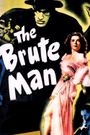The Brute Man