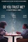 Do You Trust Me?