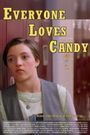 Everyone Loves Candy