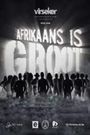 Afrikaans is Groot