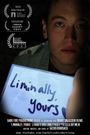 Liminally Yours