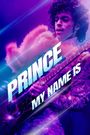 Prince: My Name Is