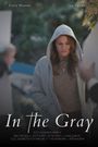 In the Gray