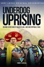 Underdog Uprising