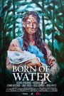 Born of Water