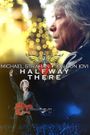 Michael Strahan x Jon Bon Jovi: Halfway There