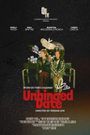 Unhinged Date