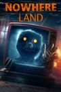 Nowhere Land 2022
