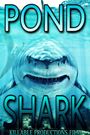 Pond Shark
