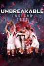 Unbreakable: England 2003