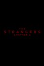 The Strangers: Chapter 2