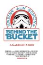Behind the Bucket: A Garrison Story