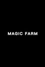 Magic Farm