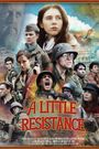 A Little Resistance