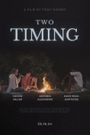 Two Timing