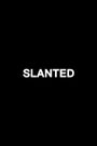 Slanted
