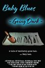 Baby Blues - Going Dark