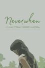 Neverwhen