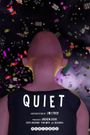 Quiet