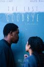 The Last Goodbye