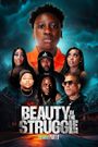 Beauty in the Struggle II