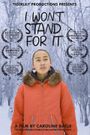 I Won't Stand for It