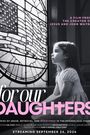 For Our Daughters