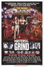 Masters of the Grind