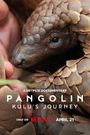 Pangolin: Kulu's Journey