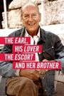 The Earl, His Lover, the Escort and Her Brother