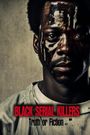 Black Serial Killers: Truth or Fiction