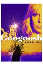 Googoosh MADE OF FIRE