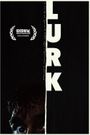 Lurk