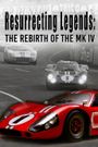 Resurrecting Legends: The Rebirth of the MK IV