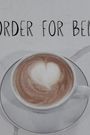 Order for Ben