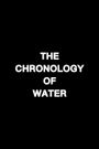 The Chronology of Water