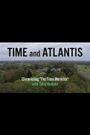 Time and Atlantis: Chronicling 'The Time Monster'