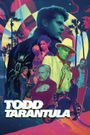 Todd Tarantula