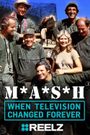 M*A*S*H: When Television Changed Forever