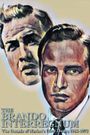 The Brando Interregnum: The Decade of Marlon's Dirty Dozen 1962-1972