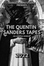 The Quentin Sanders Tapes
