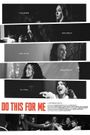Do This for Me
