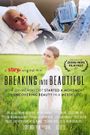 Breaking Into Beautiful