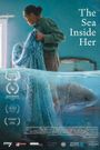 The Sea Inside Her