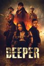 Deeper