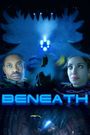 Beneath