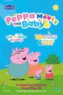 Peppa Meets the Baby Cinema Experience